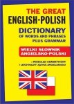 The Great English-Polish Dictionary of Words and Phrases plus Grammar