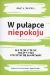 W pułapce niepokoju