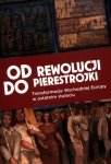 Od rewolucji do pierestrojki