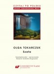 Czytaj po polsku 10: Olga Tokarczuk. Materiały pomocnicze do nauki języka polskiego jako obcego. Poziom B2/C1 (EBOOK PDF)