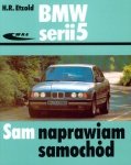 Bmw serii 5 sam naprawiam samochód