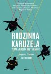 Rodzinna karuzela. Terapia rodzin bez tajemnic