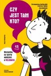 Czy jest tam kto? Wszystko, co warto wiedzieć o religiach. 15 pytań