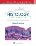 Histology A Text and Atlas wer. angielska