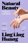 Natural beauty. 'A sinister and entertaining exploration of toxic beauty culture and capitalism' Guardian wer. angiels
