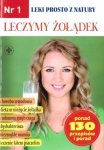 Leczymy żołądek. Leki prosto z natury. Nr. 1