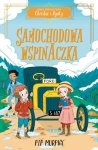 Samochodowa wspinaczka. Agencja detektywistyczna Christie i Agaty. Tom 2