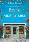 Poranki smakują kawą. Rodzina Consonni. Tom 2