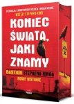 Koniec świata, jaki znamy. Bastion Stephena Kinga. Nowe historie. (ilustrowane brzegi)