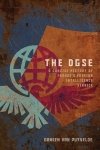 The DGSE. A Concise History of France's Foreign Intelligence Service