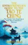 The Entrepreneur's Guide to the Tao Te Ching