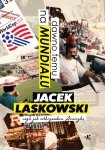 Dawno temu na Mundialu,. czyli jak odkrywałem Amerykę