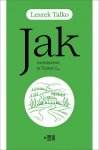 Jak zamieszkać w Toskanii