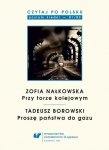 Czytaj po polsku 8: Zofia Nałkowska Tadeusz Borowski. Materiały pomocnicze do nauki języka polskiego jako obcego. Poziom B1/B2 (EBOOK PDF)