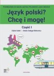 Język polski? Chcę i mogę! Część I. Podręcznik do nauki języka polskiego jako obcego na poziomie A1 z nagraniami MP3 EBOOK