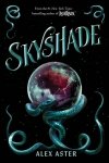 Skyshade. The Lightlark Saga. Book 3