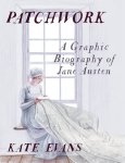 Patchwork. A Graphic Biography of Jane Austen