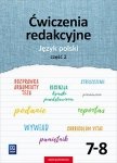Ćwiczenia redakcyjne. Język polski. Szkoła podstawowa klasa 7-8. Część 2