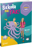 Szkoła na TAK! Podręcznik. Edukacja wczesnoszkolna. Klasa 3. Cześć 3