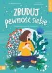 Zbuduj pewność siebie