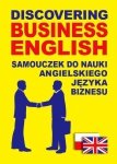 Discovering Business English. Samouczek do nauki angielskiego języka biznesu