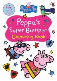 Peppa Pig: Peppa’s Super Bumper Colouring Book 
