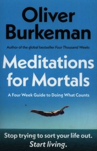 Meditations for Mortals 