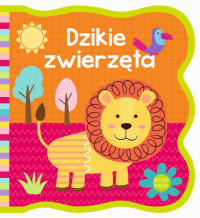 Dzikie zwierzęta. Mięciutkie książeczki 
