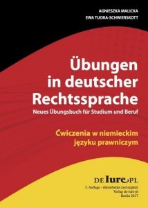 Ćwiczenia w niemieckim języku prawniczym Wydanie 3. Übungen in deutscher Rechtssprache 