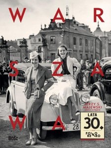Warszawa Lata 30