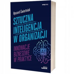 Sztuczna inteligencja w organizacji