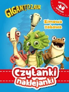 Czytanki naklejanki Zimowa zabawa Gigantozaur