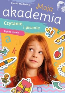 Moja akademia Czytanie i pisanie Piękne zdania