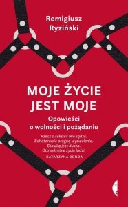 Moje życie jest moje