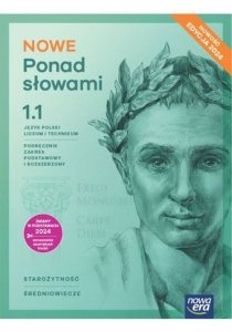 NOWE Ponad słowami Język polski 1.1 Podręcznik Zakres podstawowy i rozszerzony