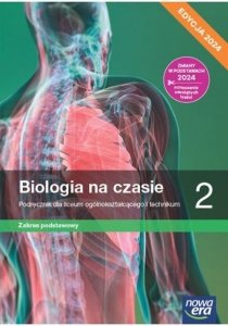 Biologia na czasie 2 Podręcznik Zakres podstawowy Edycja 2024