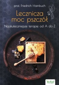 Lecznicza moc pszczół