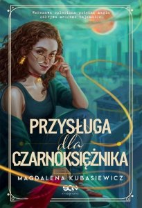 Przysługa dla Czarnoksiężnika Wilcza Jagoda Tom 2