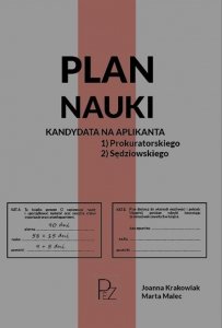 Plan nauki kandydata na aplikanta prokuratorskiego/sędziowskiego