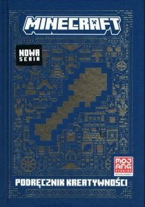 Minecraft. Podręcznik kreatywności