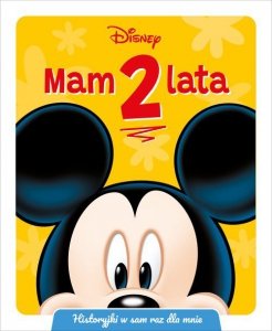 Mam 2 lata Historyjki w sam raz dla mnie Disney