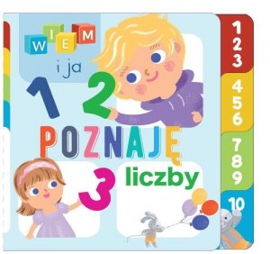 Wiem i ja! Poznaję Liczby
