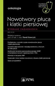 Nowotwory płuca i klatki piersiowej Wybrane zagadnienia