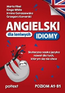 Angielski dla leniwych Idiomy