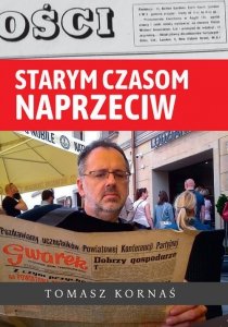 Starym czasom naprzeciw