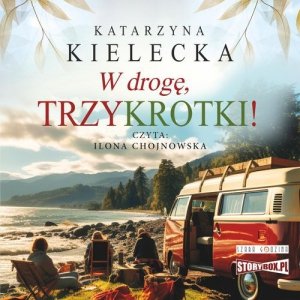 W drogę Trzykrotki!