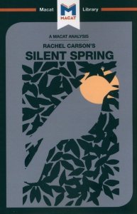 An Analysis of Rachel Carson's Silent Spring