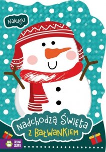 Nadchodzą święta z Bałwankiem