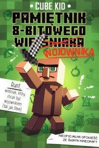 Pamiętnik 8-bitowego (wieśniaka) wojownika