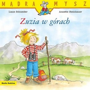 Mądra Mysz. Zuzia w górach